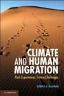 Image for Climate and human migration: past experiences, future challenges