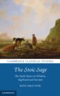 Image for The Stoic sage: the early Stoics on wisdom, sagehood, and Socrates