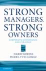 Image for Strong managers, strong owners: corporate governance and strategy