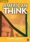 Image for American Think Level 3 Teacher&#39;s Edition