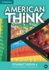 Image for American Think Level 4 Student&#39;s Book