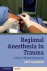 Image for Regional anesthesia in trauma  : a case-based approach