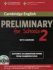 Image for Cambridge English Preliminary for Schools 2 Self-study Pack (Student&#39;s Book with Answers and Audio CDs (2))