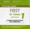 Image for Cambridge English first for schools 1  : authentic examination papers from Cambridge ESOL