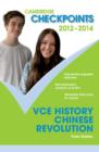 Image for Cambridge Checkpoints VCE History Chinese Revolution 2012-14