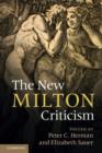 Image for The new Milton criticism