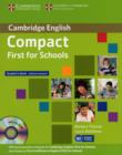 Image for Compact First for Schools Student&#39;s Book without Answers with CD-ROM