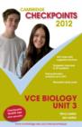 Image for Cambridge Checkpoints VCE Biology Unit 3 2012