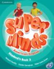 Image for Super Minds American English Level 3 Student&#39;s Book with DVD-ROM