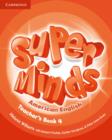 Image for Super Minds American English Level 4 Teacher&#39;s Book