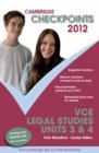 Image for Cambridge Checkpoints VCE Legal Studies Units 3 and 4 2012
