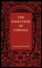 Image for The Evolution of Coinage