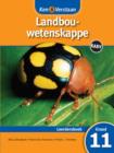 Image for Ken &amp; Verstaan Landbouwetenskappe Leerdersboek Graad 11