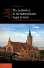 Image for The Individual in the International Legal System