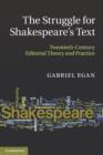 Image for The Struggle for Shakespeare&#39;s Text