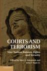 Image for Courts and terrorism  : nine nations balance rights and security