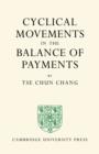 Image for Cyclical Movements in the Balance of Payments