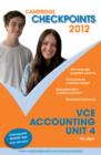 Image for Cambridge Checkpoints VCE Accounting Unit 4 2012