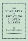 Image for The Stability of Rotating Liquid Masses