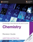 Cambridge international AS and A level chemistry: Revision guide - Potter, Judith
