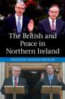 Image for The British and Peace in Northern Ireland