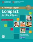 Image for Compact key for schools: Student&#39;s book without answers