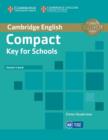 Image for Compact key for schools: Teacher&#39;s book