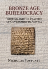Image for Bronze Age Bureaucracy
