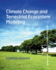 Image for Climate change and terrestrial ecosystem modeling