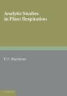 Image for Analytic Studies in Plant Respiration