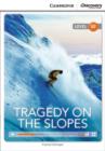 Image for Tragedy on the Slopes Upper Intermediate Book with Online Access