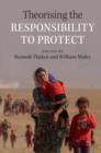 Image for Theorising the responsibility to protect