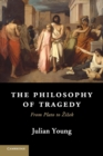 Image for The Philosophy of Tragedy