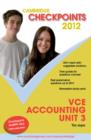 Image for Cambridge Checkpoints VCE Accounting Unit 3 2012