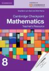 Image for Cambridge Checkpoint Mathematics Teacher&#39;s Resource 8