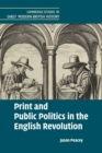 Image for Print and public politics in the English revolution