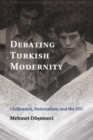 Image for Debating Turkish Modernity