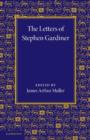 Image for The Letters of Stephen Gardiner