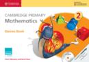 Image for Cambridge Primary Mathematics Stage 2 Games Book with CD-ROM