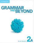 Image for Grammar and Beyond Level 2 Student&#39;s Book A and Writing Skills Interactive for Blackboard Pack