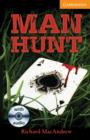 Image for Man Hunt Level 4 Intermediate Book with Audio CDs (3) Pack