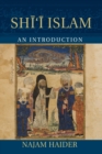 Image for Shi&#39;i Islam  : an introduction