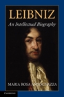 Image for Leibniz  : an intellectual biography
