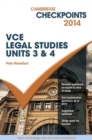 Image for Cambridge Checkpoints VCE Legal Studies Units 3 and 4 2014 and Quiz Me More Book and Online resource