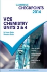 Image for Cambridge Checkpoints VCE Chemistry Units 3 and 4 2014