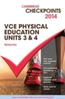 Image for Cambridge Checkpoints VCE Physical Education Units 3 and 4 2014 and Quiz Me More