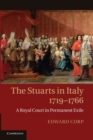 Image for The Stuarts in Italy, 1719–1766