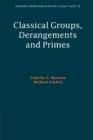 Image for Classical Groups, Derangements and Primes