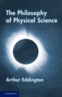 Image for The Philosophy of Physical Science