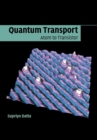 Image for Quantum Transport : Atom to Transistor